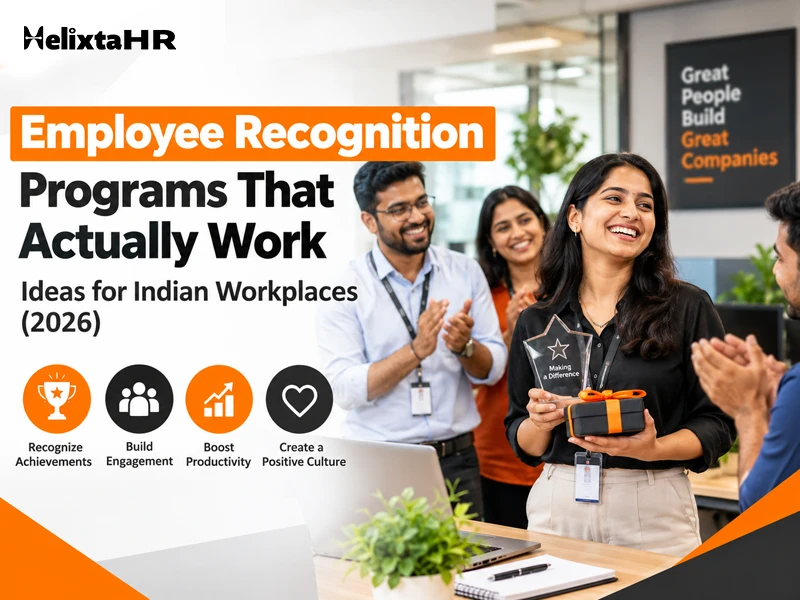 Employee Recognition Programs That Actually Work: Ideas for Indian Workplaces (2026)