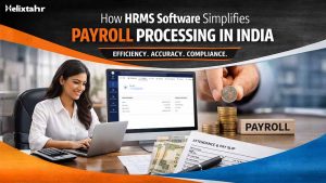 How HRMS Software Simplifies Payroll Processing in India
