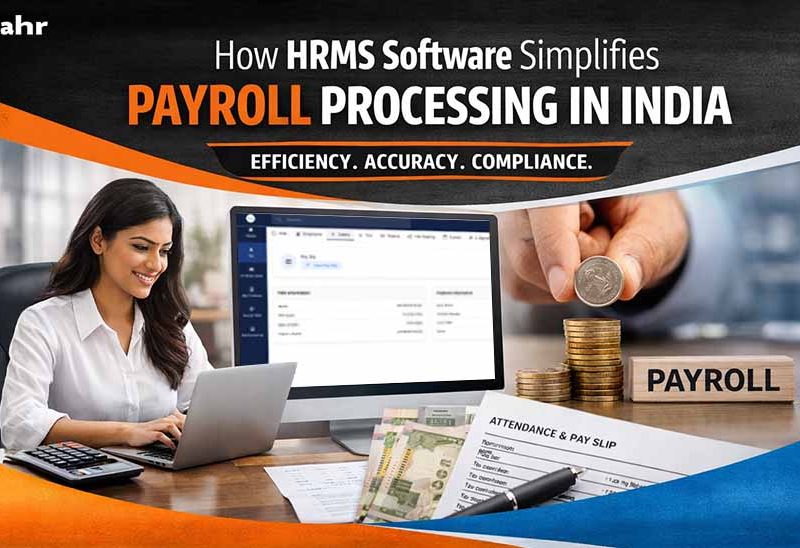 How HRMS Software Simplifies Payroll Processing in India