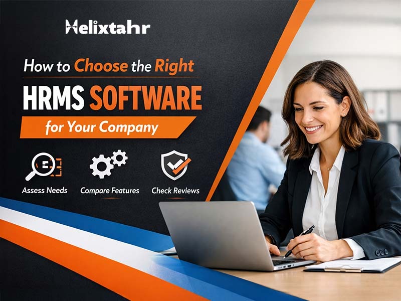 How to Choose the Right HRMS Software for Your Company
