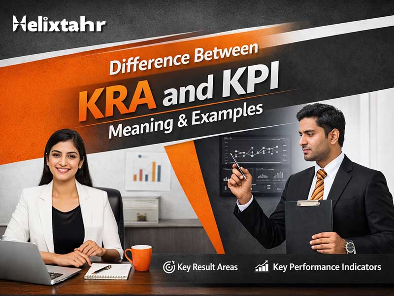 Difference Between KRA and KPI Meaning & Examples