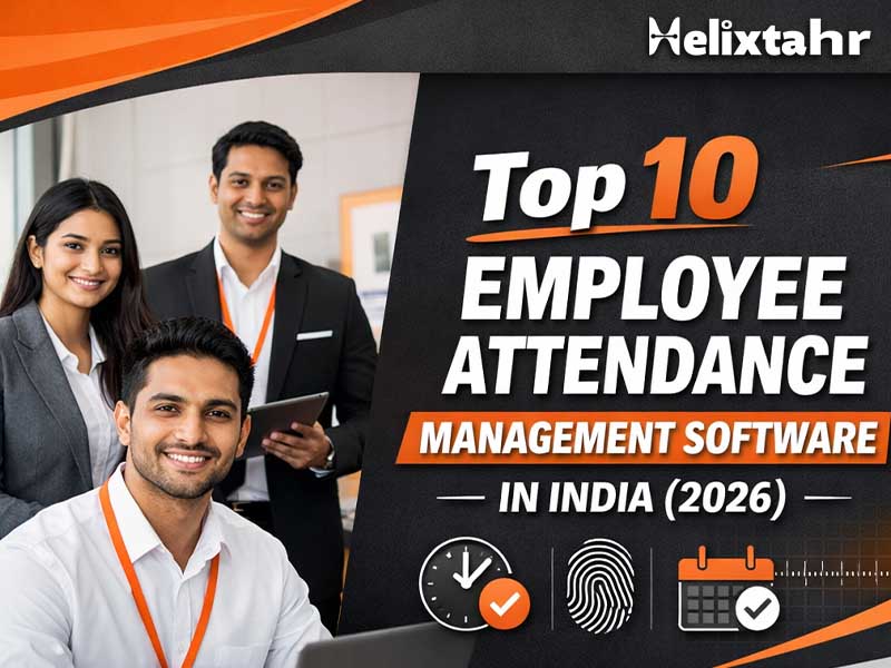 Top 10 Bes t Employee Attendance Management software in India (2026)